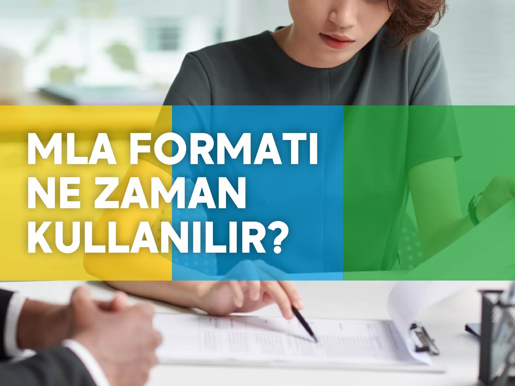 MLA Formatı Nedir? Örnekleri ve Kuralları