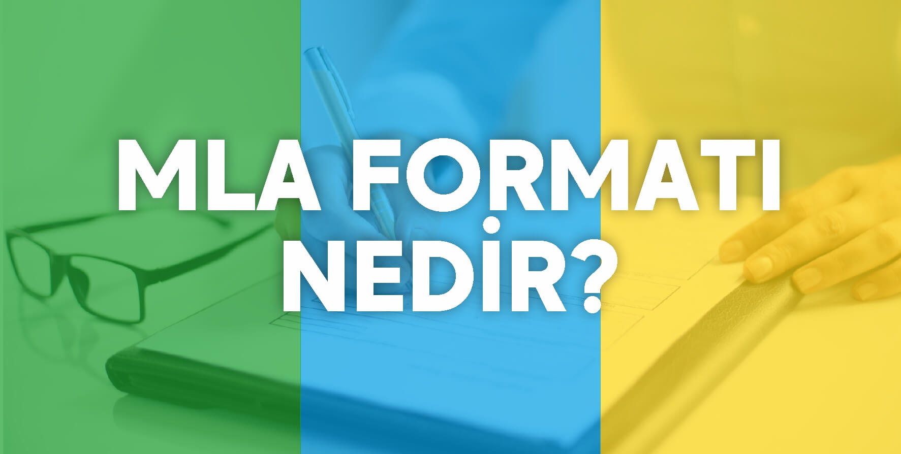 MLA formatı nedir ?