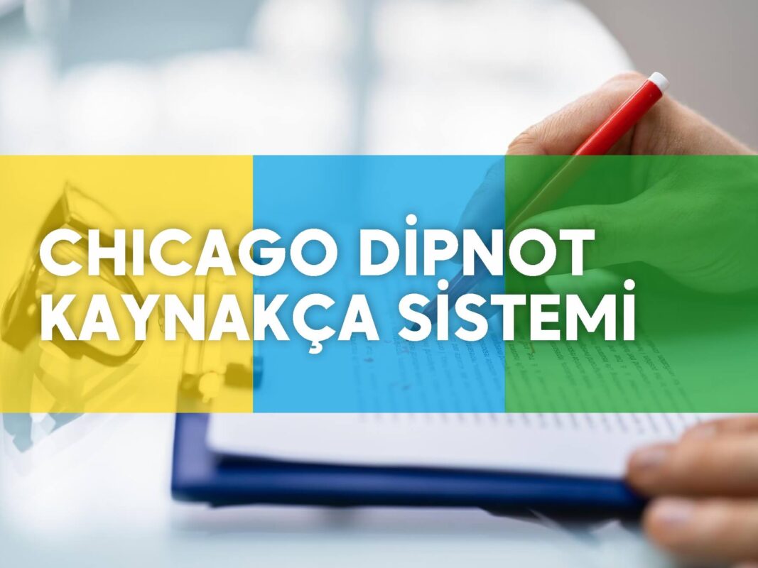 chicago dipnot kaynakça sistemi